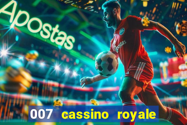 007 cassino royale download dublado avi